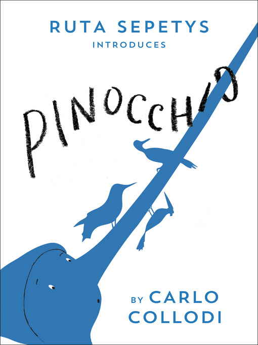 Title details for Pinocchio by Carlo Collodi - Wait list